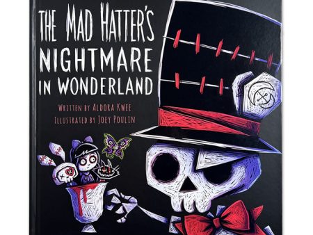 The Mad Hatter s Nightmare in Wonderland Storybook Cheap