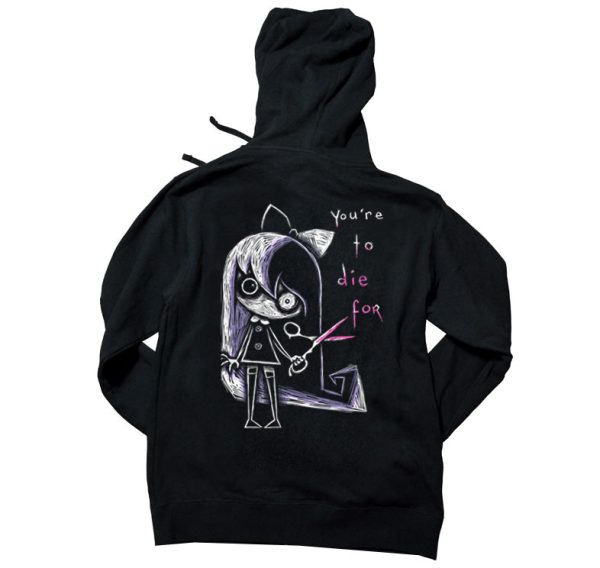 You re to Die For Hoodie Cheap