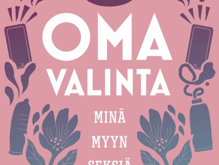 Oma valinta: Minä myyn seksiä Discount