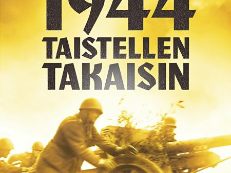 1944 Taistellen takaisin Hot on Sale