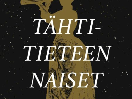 Tähtitieteen naiset For Discount