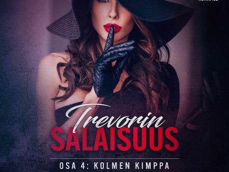 Trevorin salaisuus 4: Kolmen kimppa on Sale