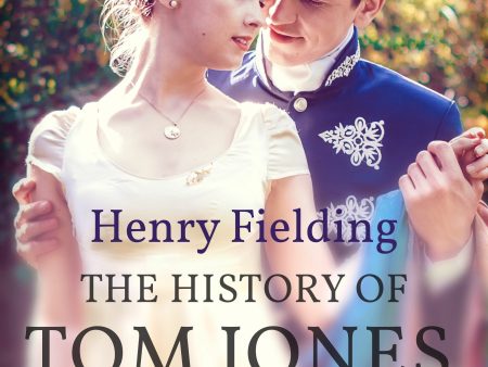 History of Tom Jones, A Foundling, The For Cheap