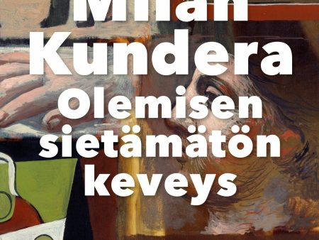 Olemisen sietämätön keveys For Discount