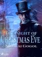 Night of Christmas Eve, The Online Hot Sale