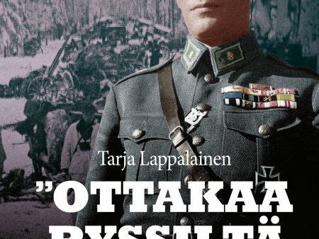 Ottakaa ryssiltä aseet  – Kenraali Uno Fagernäsin sodat For Sale