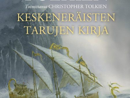 Keskeneräisten tarujen kirja on Sale